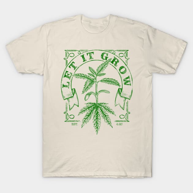 let it grow T-Shirt by alan.maia